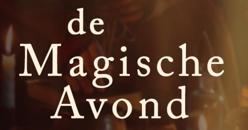 de Magische Avond