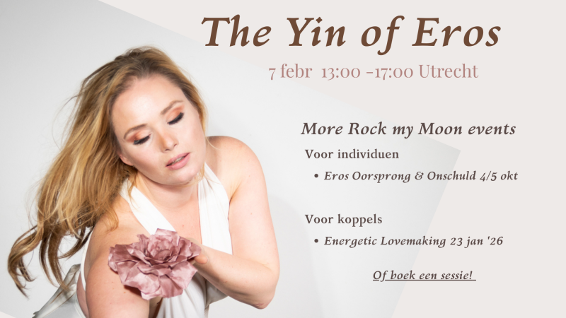 The Yin of Eros: Vertragen. Ontladen. Ontvangen.