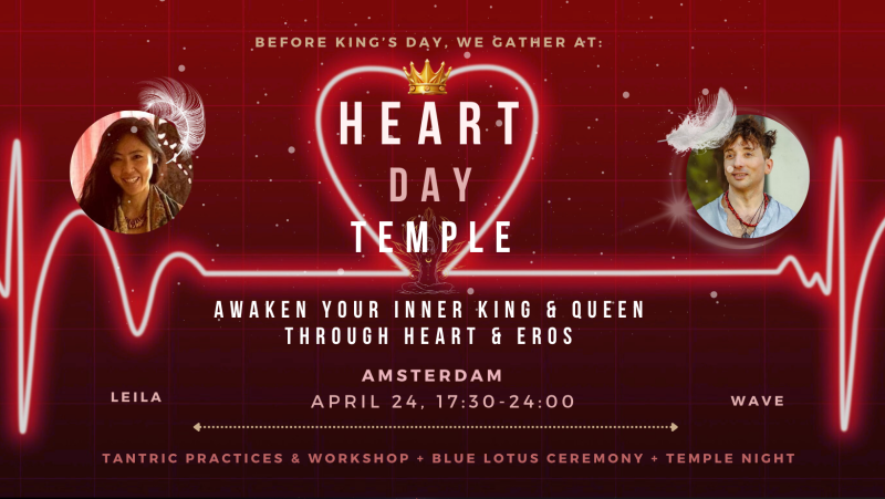 Heart Day Tantra/Tantric Temple Night, Amsterdam