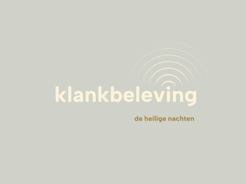 klankbeleving de heilige nachten
