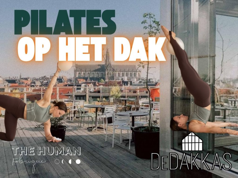 Pilates op het dak - bij de DeDAKKAS Haarlem