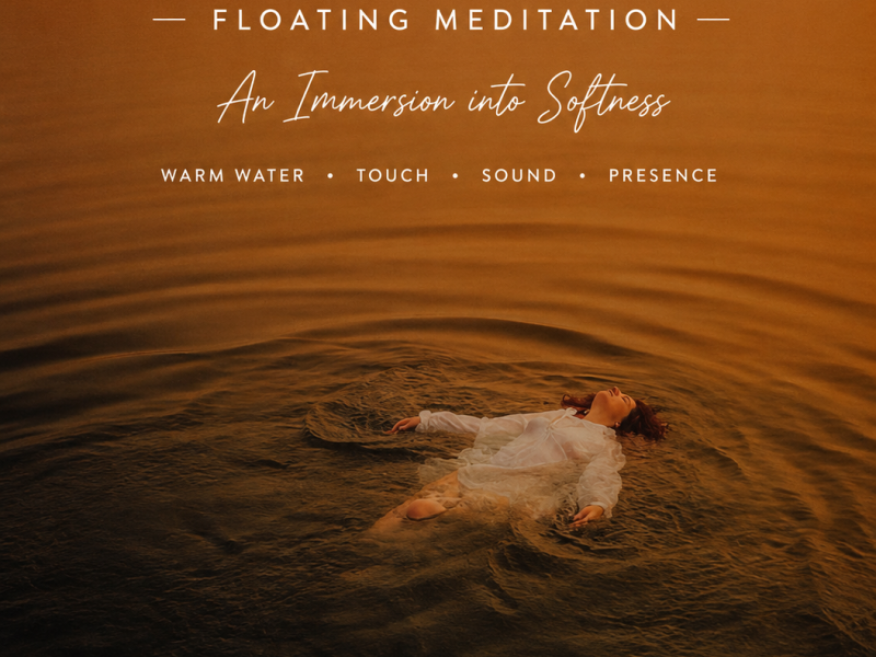 DEEP WATERS — FLOATING MEDITATION - Meditation, Voice Liberation, Bodywork