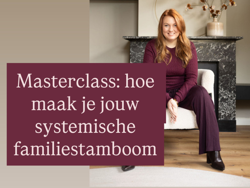 Online masterclass: hoe maak je jouw (systemische) familiestamboom