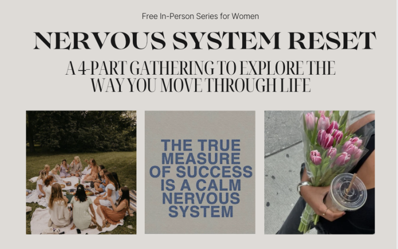 Nervous System Reset - Free In-Person Series for Women - Hipsy