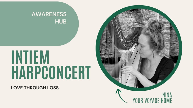 Love through Loss -  harpconcert in de woonkamer - Music Evening, Live Music, Grief and Loss