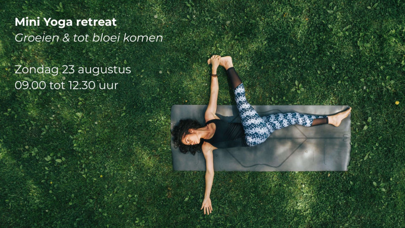 Yoga & zelfliefde - mini retreat - Groeien & tot bloei komen - Yoga, Soundhealing, Zelfzorg