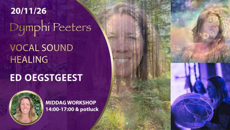 Vocal Sound Healing middag workshop | Dymphi Peeters