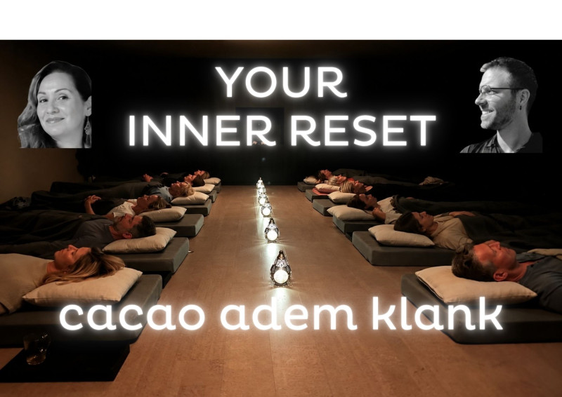 Your Inner Reset - Cacao Adem Klank