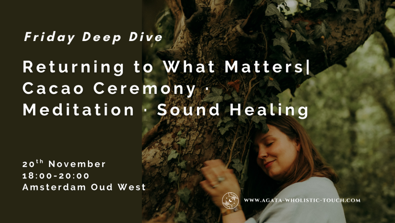 Friday Deep Dive - Cacao Ceremony · Sound Healing | November
