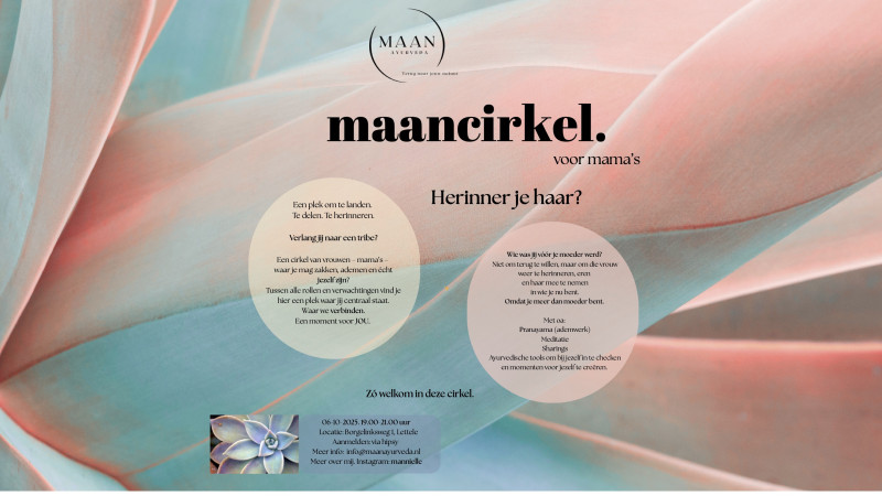 Maancirkel voor mama's- herinner je haar? - Ayurveda, Círculos de mujeres, Autocuidado