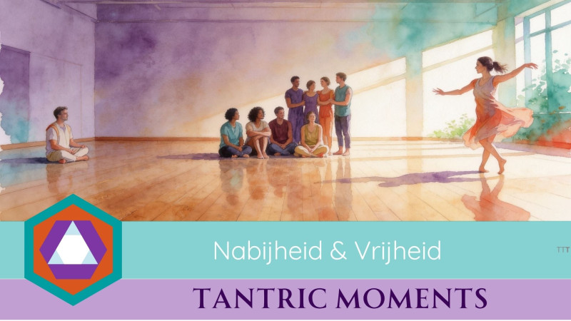Tantric Moments | Nabijheid & Vrijheid - Wanda