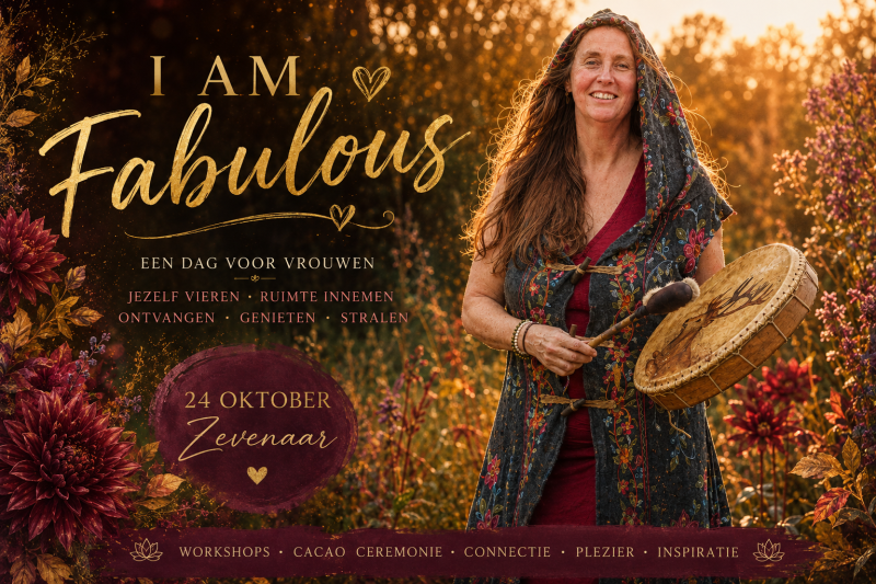 I am Fabulous | Dag retraite voor vrouwen, me-time & cacaoceremonie