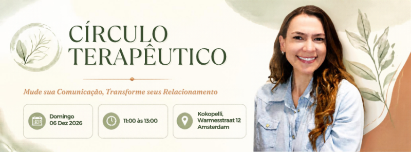 Círculo Terapêutico - Mude sua Comunicação, Transforme suas Relações