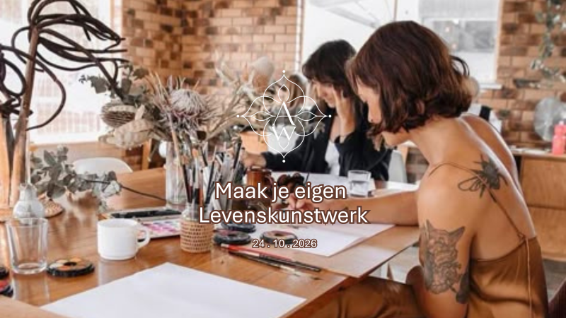 Maak je eigen levenskunstwerk
