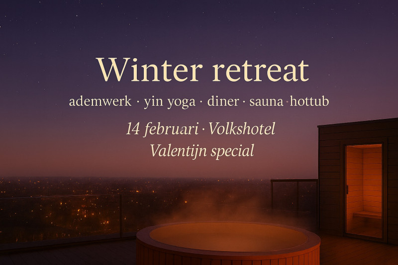 ❄️ Valentine’s Winter DAY Retreat in the Heart of Amsterdam 🔥