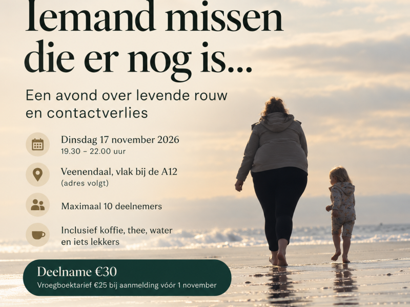 Iemand missen die er nog is... | Een avond over levende rouw en contac
