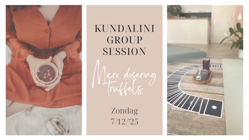 Eindejaars Ceremonie - Kundalini activatie met microdose truffel - Kundalini, Truffel Ceremonie, Cacao ceremonie