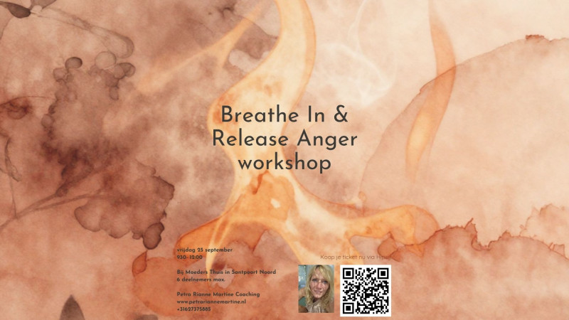 Breathe In &  Anger Release workshop