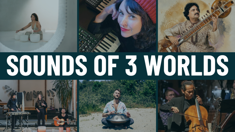 Sounds of 3 Worlds