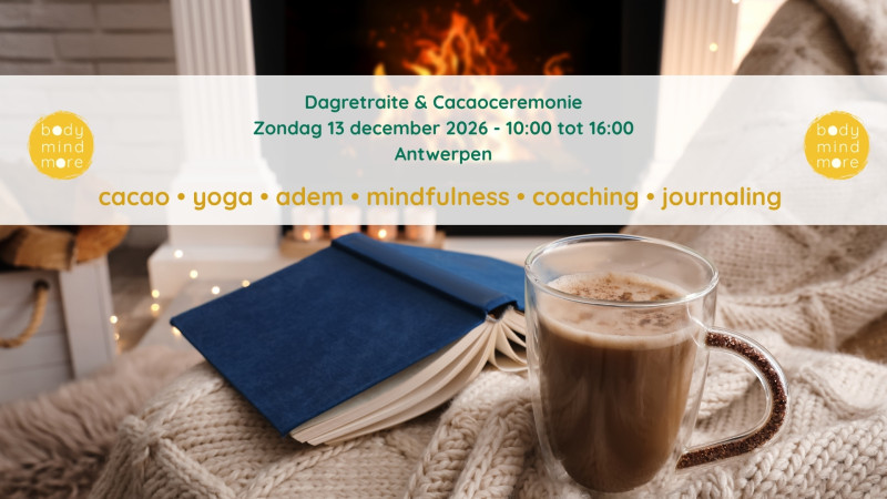 Dagretraite & Cacaoceremonie