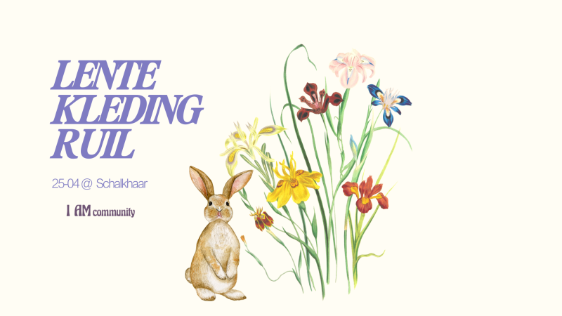 LENTE KLEDING RUIL - I AM COMMUNITY - Clothing Swap, Women's Workshops