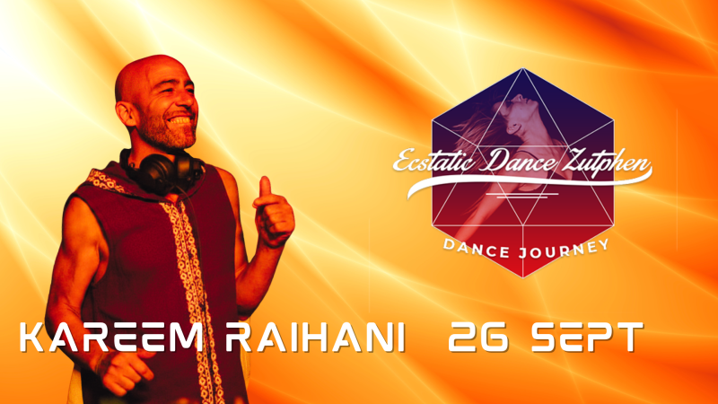 Ecstatic Dance Zutphen | Kareem Raïhani 