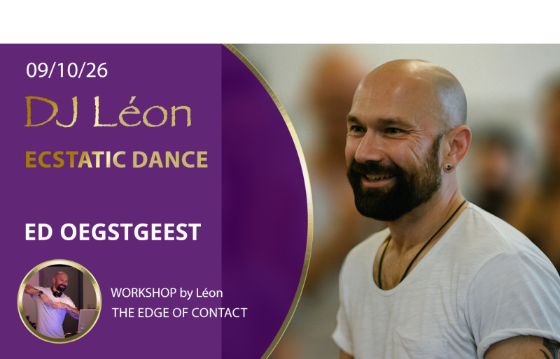 Ecstatic Dance Oegstgeest | DJ Léon & Edge of Contact