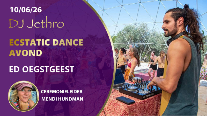 Ecstatic Dance Oegstgeest | DJ Jethro & cacao & Heartdancing