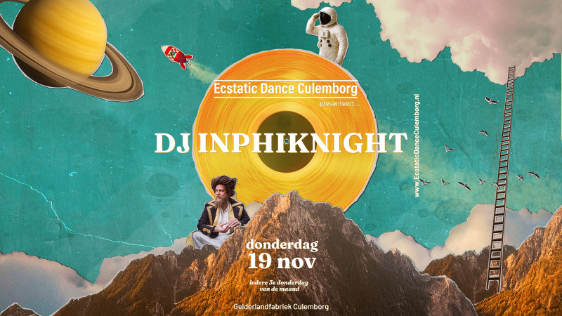 Ecstatic Dance Culemborg || DJ INPHIKNIGHT || Midden Nederland