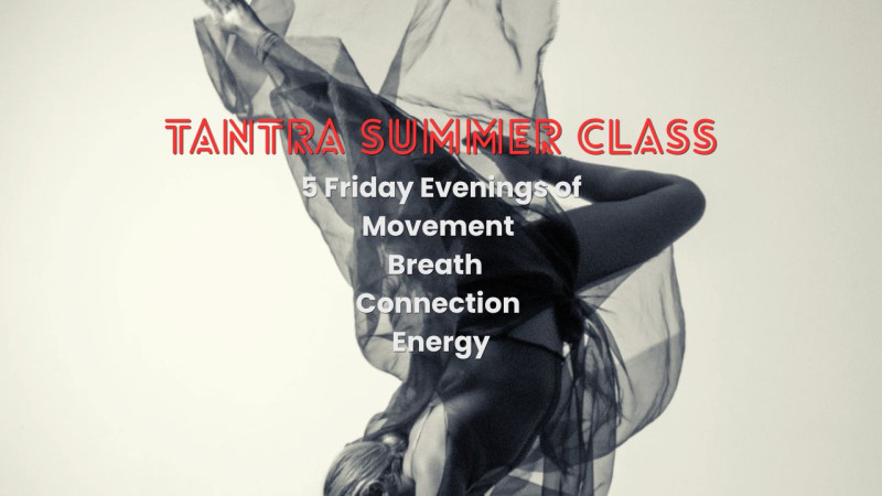 Tantra Summer Class