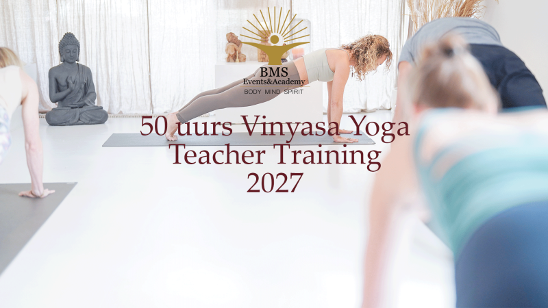 50 uurs Vinyasa Yoga Teacher Training 2027