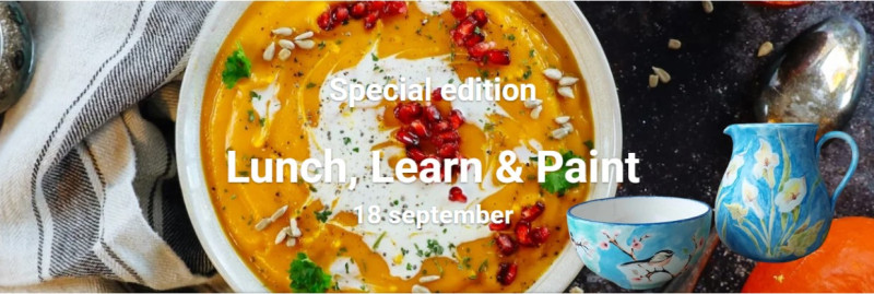 Lunch, Learn & Paint - Special edition