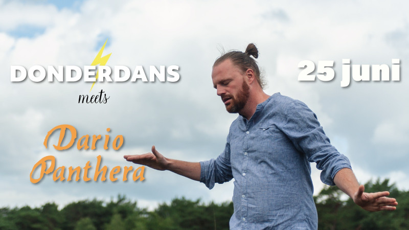 DONDERDANS meets Conscious Dance DJ Dario Panthera