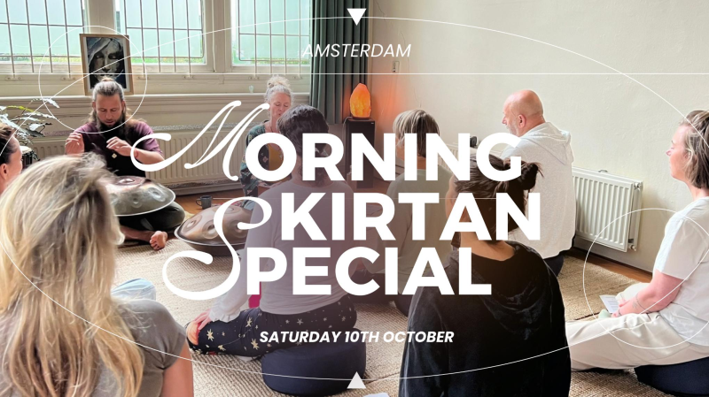Morning Kirtan Special - Donation Based - Kirtan