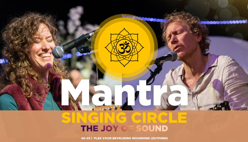 Mantra Singing Circle | The Joy of Sound - Mantra zingen, Klankbad, Zangcirkel