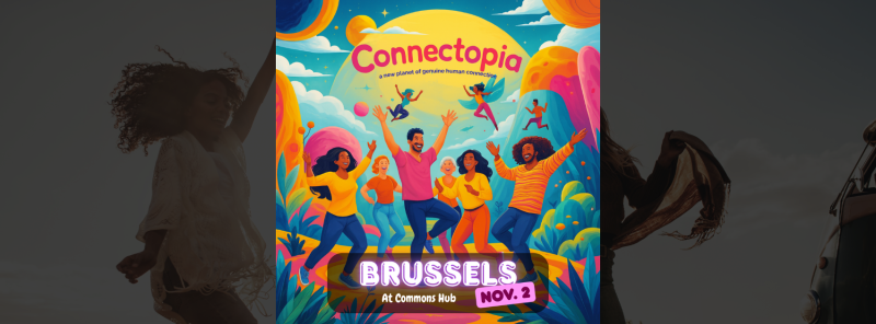 Connectopia: Beyond Small Talk
