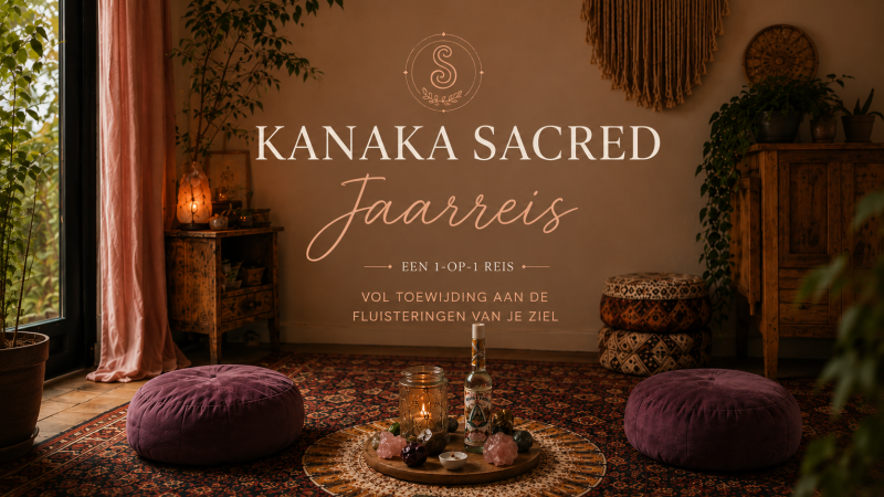 Kanaka Sacred Jaarreis | De reis van Ziel naar belichaming