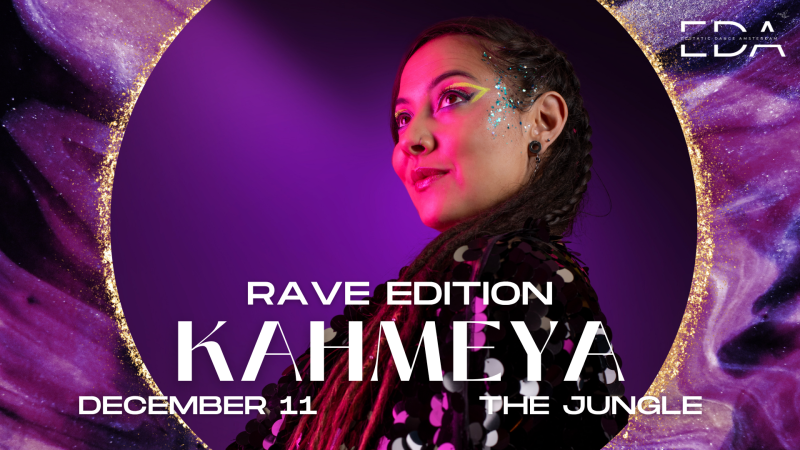 RAVE EDITION WITH KAHMEYA | EDA @ THE JUNGLE - Ecstatic Dance, Conscious Dance, Intuitive Dance