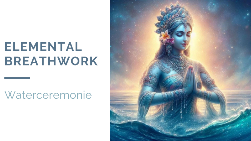 Elemental Breathwork: Waterceremonie
