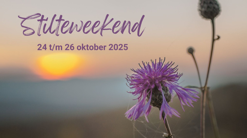 Stilteweekend - 'Liefde voor jezelf'