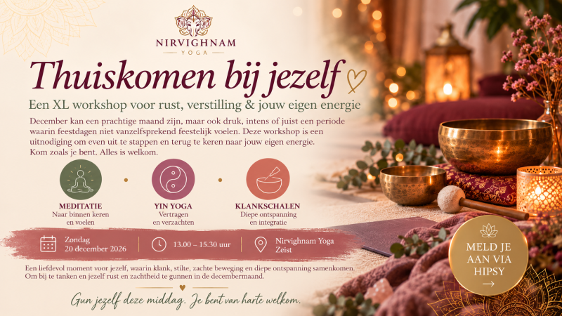 XL Yoga Workshop met Singing Bowls: Thuiskomen bij jezelf