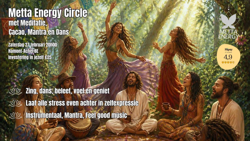 Metta Energy Circle met Meditatie, Cacao, Mantra en Dans
