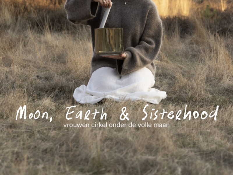 Moon, Earth & Sisterhood, vrouwen cirkel