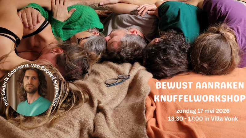 Bewust aanraken mei Gent (knuffelworkshop) - Knuffelworkshops, Belichaming, Lichaamsbewustzijn