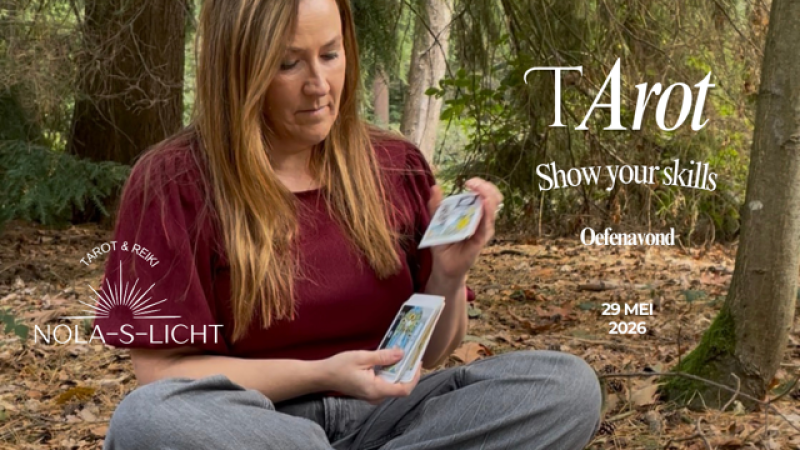 TAROT OEFEN- EN VERDIEPINGSAVOND ✨ Show Your Skills