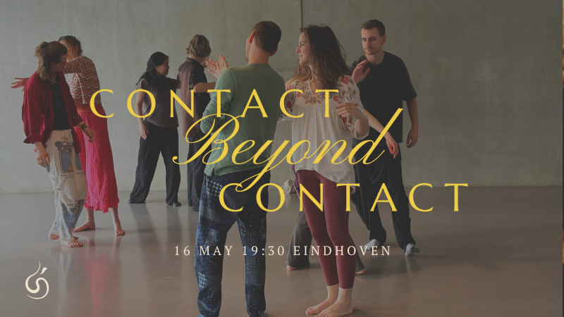 Contact Beyond Contact - Embodied Connection Series - Contact Beyond Contact, Dansworkshop, Ecstatic Dance