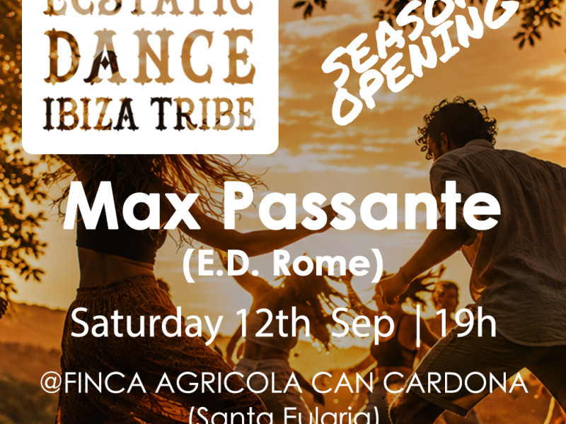  ECSTATIC DANCE IBIZA: DJ MAX PASSANTE (Ecstatic Dance Rome) 💃🕺
