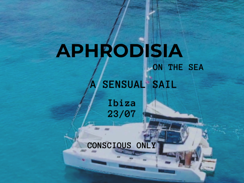 Aphrodisia on the sea: a sensual sail