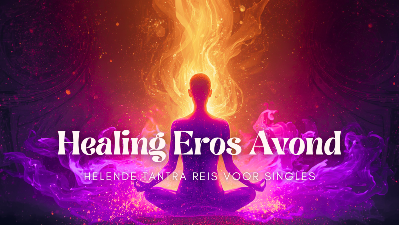 Healing Eros Avond