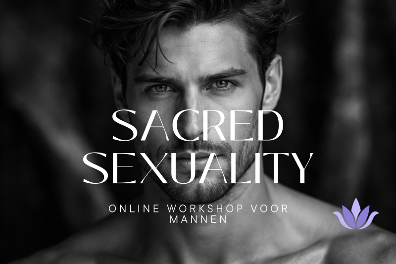 Online Sacred Sexuality Workshop Voor Mannen